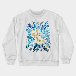 Hello There - Blue & Gold Crewneck Sweatshirt